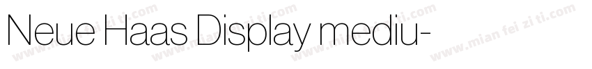 Neue Haas Display mediu字体转换